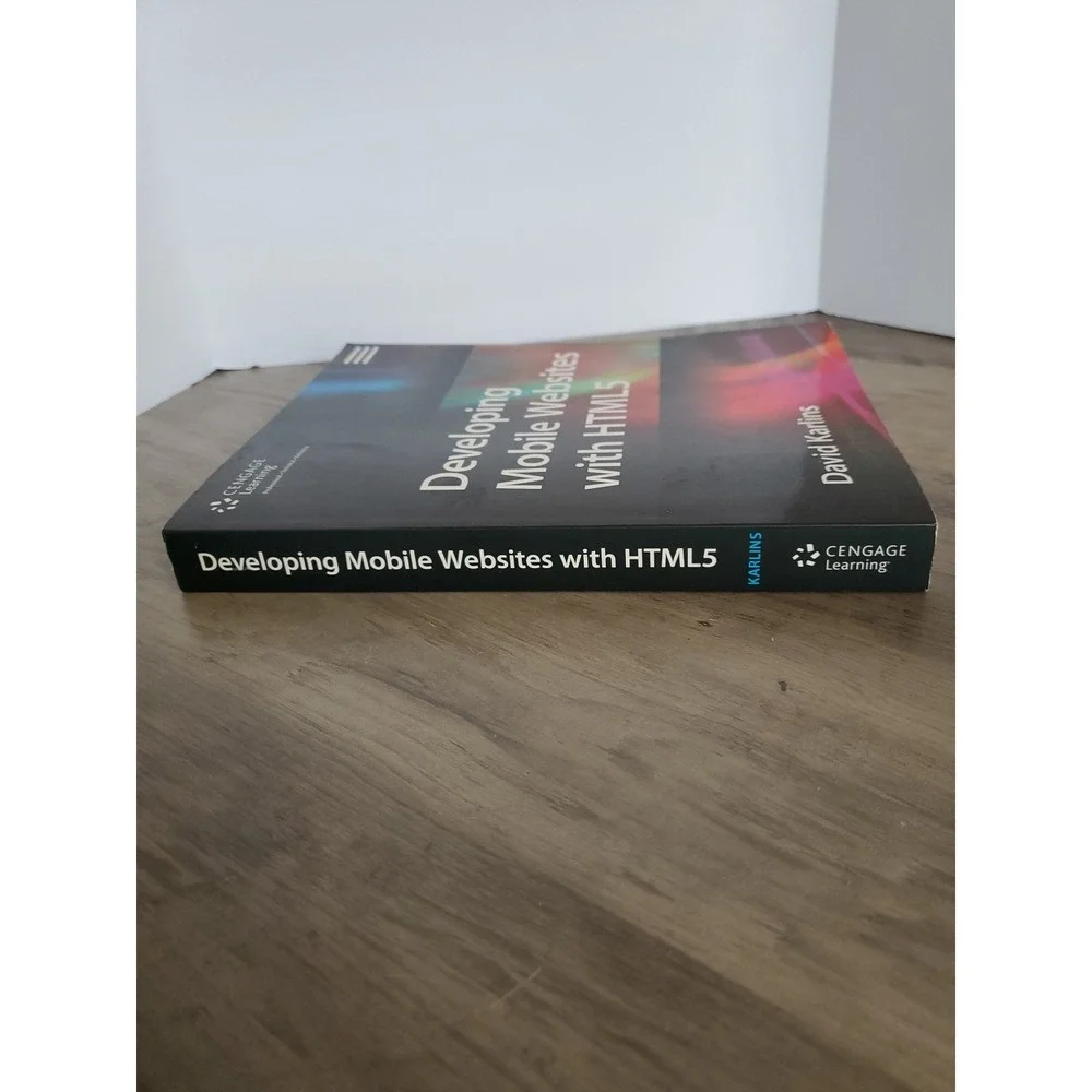 Developing Mobile Websites with HTML5 by David Karlins (2015, Trade PB) DESC